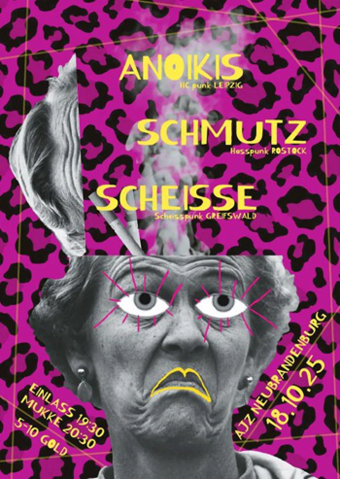 Flyer: SCHMUTZ + ANOIKIS + SCHEISSE